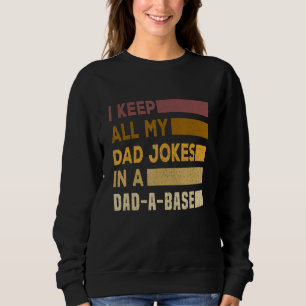 Jag Behålla alla mina Pappa skämtar i ett Pappa A  T Shirt