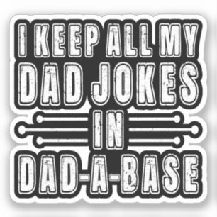 Jag Behålla hela mitt Pappa skämtar i Pappa A Bas Klistermärken