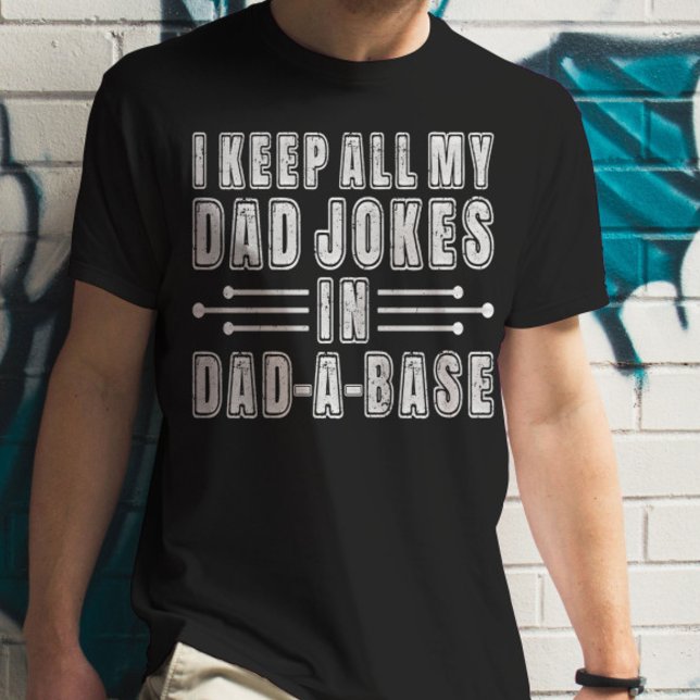 Jag Behålla hela mitt Pappa skämtar i Pappa A Bas  T Shirt (Skapare uppladdad)