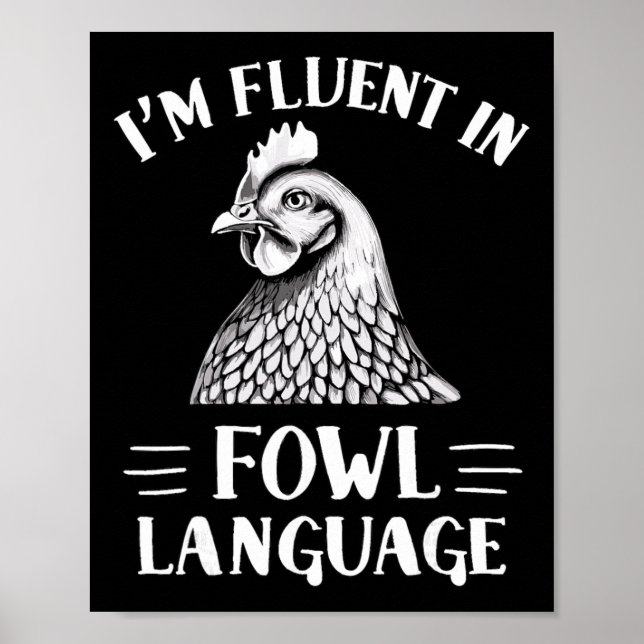 Jag Beherskar FågelSpråk Kycklingfarmare  Poster (Framsidan)