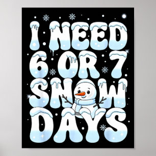 Jag Behöver 6 7 Snödagar Rolig Snöman 67 Lärare Vi Poster