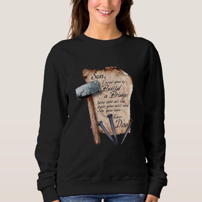 Jag Behöver Att Du Bygger En Bro T Shirt (Framsida)
