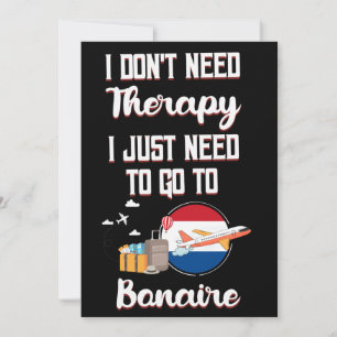 Jag behöver bara åka till Bonaire Inbjudningar
