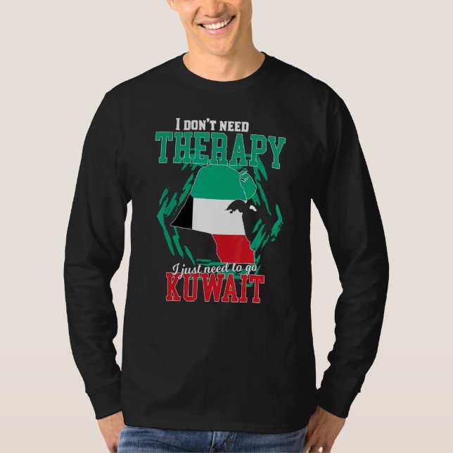 Jag behöver bara åka till Kuwait T Shirt (Framsida)