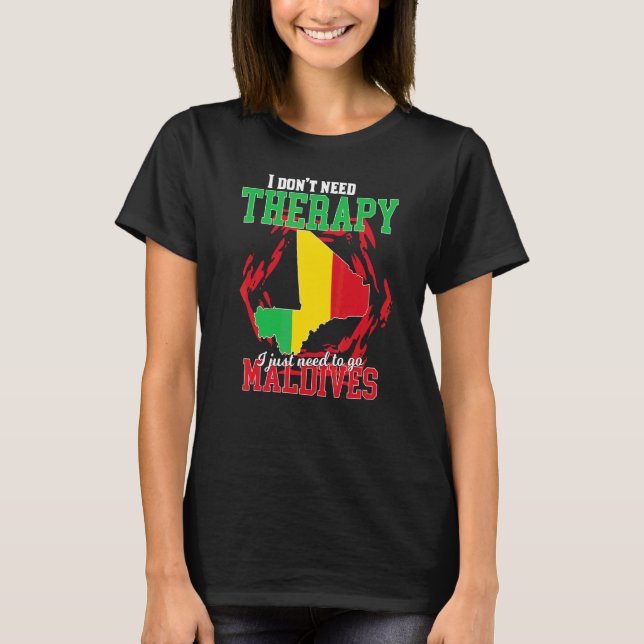 Jag behöver bara åka till Mali T Shirt (Framsida)