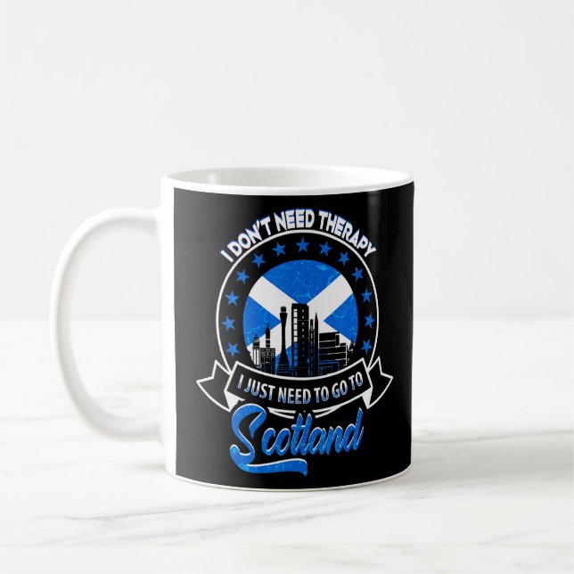 Jag behöver bara åka till Skottland Skottland Fl Kaffemugg (Vänster)