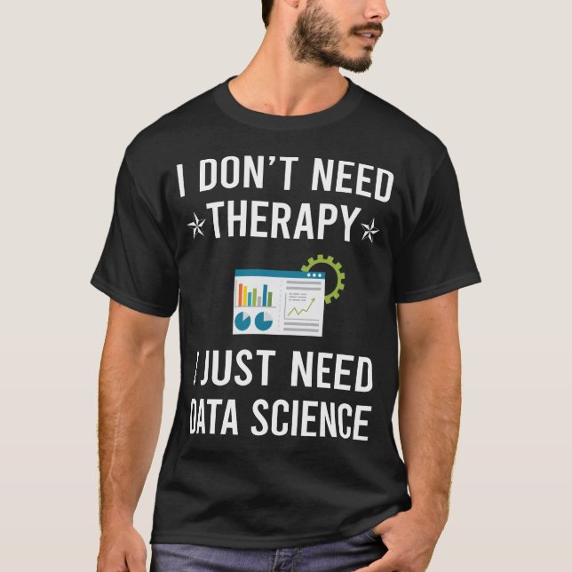 Jag behöver bara datateknik t shirt (Framsida)
