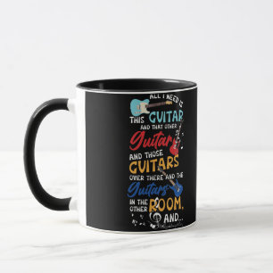 Jag behöver bara den här gitarren och den andra mugg