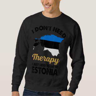 Jag behöver bara gå till Esto. Lång Ärmad Tröja