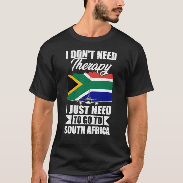 Jag behöver bara gå till södra Afrikan T Shirt (Framsida)