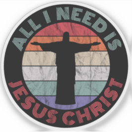 Jag behöver bara Jesus Kristus. Klistermärken