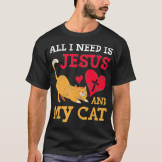 Jag behöver bara Jesus och min katt Kitten Kattung T Shirt