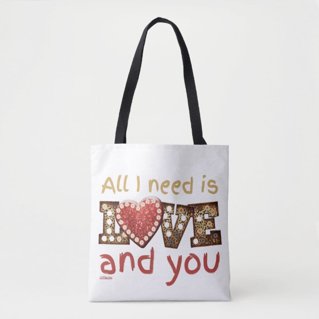 JAG BEHÖVER BARA KÄRLEK.. OCH DIN söta valentinkla Tygkasse (Framsida)