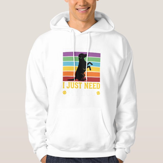 Jag Behöver Bara Min Hundterapi Hoodie (Framsida)