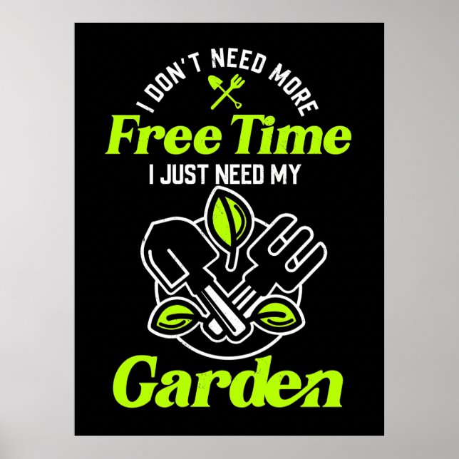 Jag behöver bara mina trädgårdar poster (Framsidan)