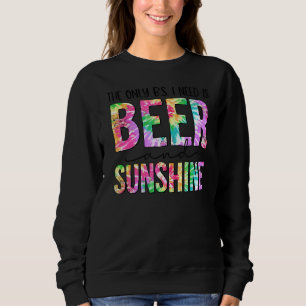 Jag behöver bara Öl och solskenet. T Shirt