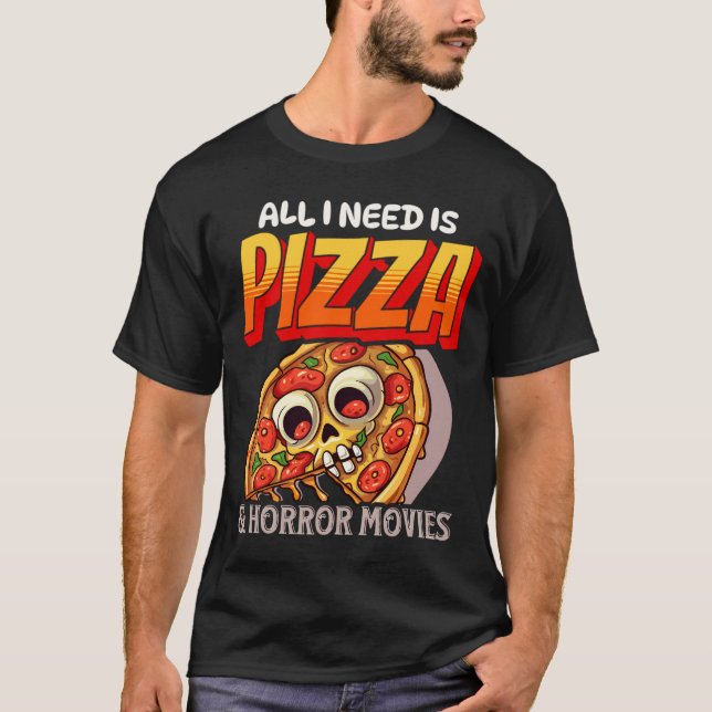 Jag behöver bara Pizza och skräckfilmer Skeleton H T Shirt (Framsida)