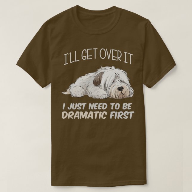 Jag behöver bara vara dramatisk 1 t shirt (Design framsida)