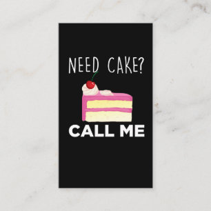 Jag behöver Cake-anropa mig bakverk, Humor Visitkort
