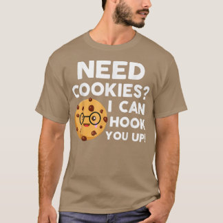 Jag behöver Cookies jag kan Krok dig på nybörjare. T Shirt