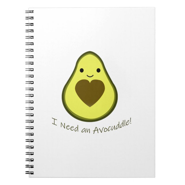 Jag behöver en Avocuddle Cute Kawaii Avocado Anteckningsbok (Framsidan)