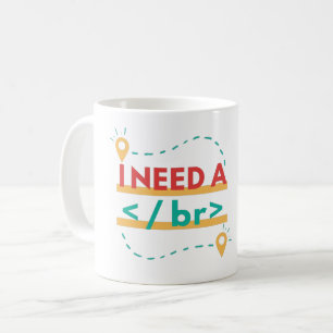 JAG BEHÖVER EN BR - BREAK-PROGRAMPLANERING KAFFEMUGG