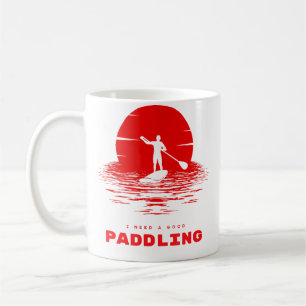 Jag Behöver En Bra Paddling Flottning T Tröja Kaffemugg