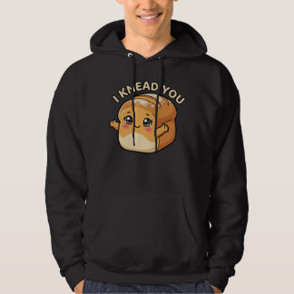 Jag behöver en du— Kawaii Bröd Hoodie