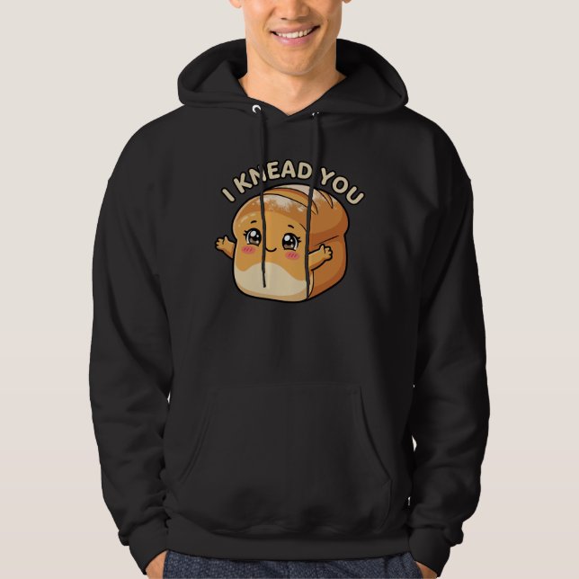 Jag behöver en du— Kawaii Bröd Hoodie (Framsida)