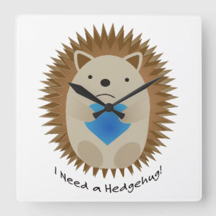 Jag behöver en Hedgehug Hedgehog Fyrkantig Klocka