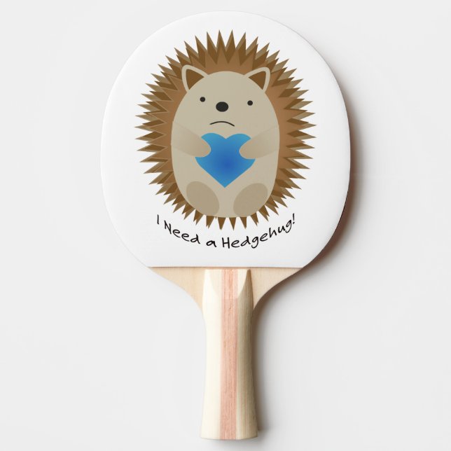 Jag behöver en Hedgehug Hedgehog Pingisracket (Framsidan)
