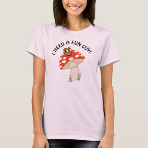 Jag behöver en rolig grabb! T-tröja Tee Shirt