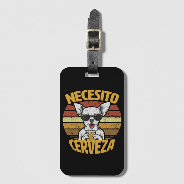 JAG BEHÖVER EN SÖT CHIHUAHUA ÖL BAGAGEBRICKA (Framsida vertikal)