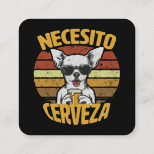 JAG BEHÖVER EN SÖT CHIHUAHUA ÖL FYRKANTIGT VISITKORT