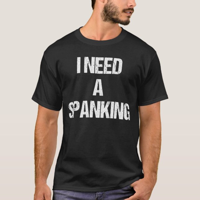 Jag behöver en spaning t shirt (Framsida)