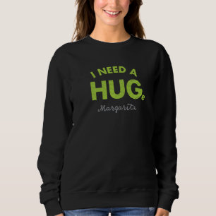 Jag behöver en stor Margarita Cinco De Mayo T Shirt