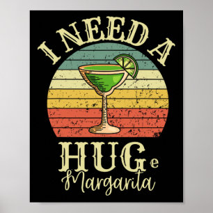 Jag behöver en stor Margarita Svan Drink Cinco De Poster