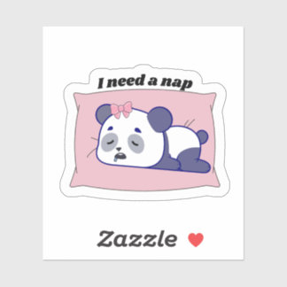 “Jag behöver en tupplur” Rolig Kawaii-design Klistermärken