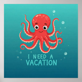 Jag behöver en vakans poster