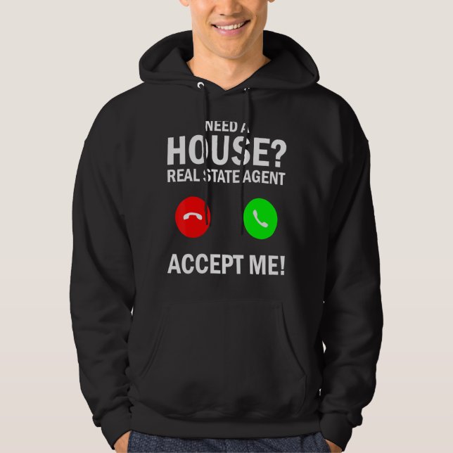 Jag behöver ett hus i delstaten Agent. Hoodie (Framsida)