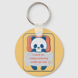 Jag behöver ett väckningssamtal på morgonen i tidi nyckelring