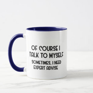 Jag behöver expertråd. Lustigt mycket Mugg