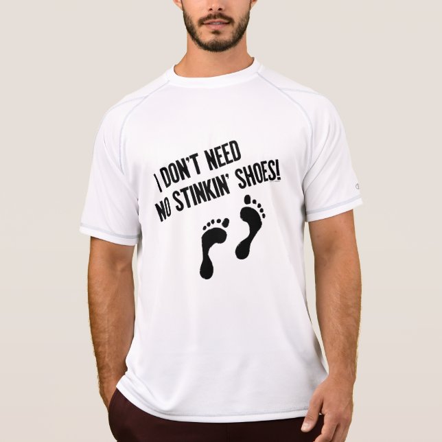 Jag behöver inga skon. t-shirt (Framsida)