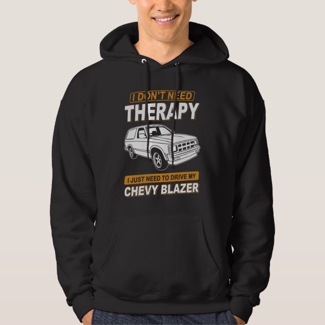 JAG BEHÖVER INGEN TERAPI Chevrolet Blazer 1989 Hoodie (Framsida)