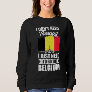 Jag behöver ingen terapi, jag behöver bara åka til t shirt