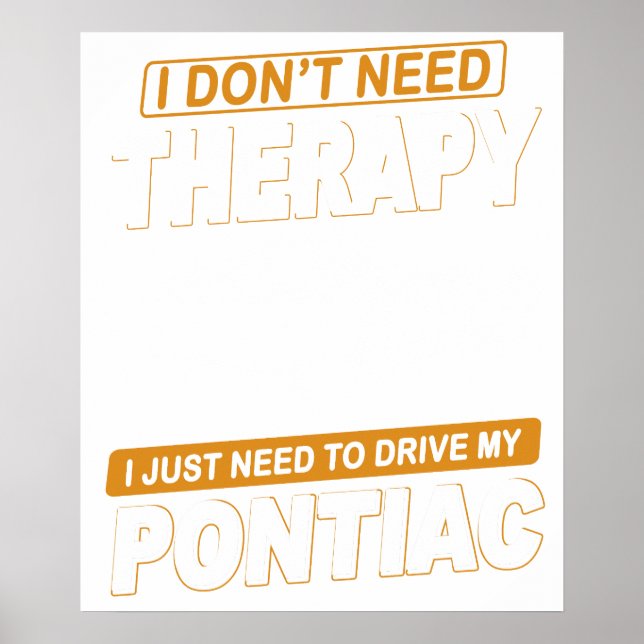 JAG BEHÖVER INGEN TERAPI Pontiac Gto 1967 Poster (Framsidan)