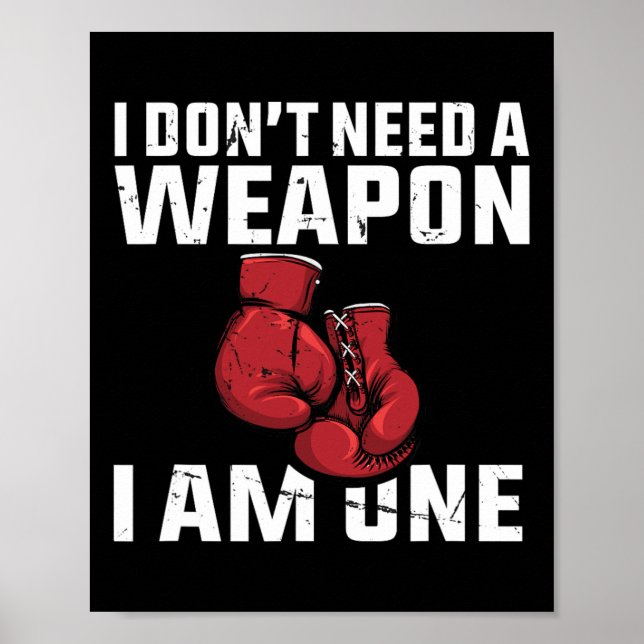 Jag behöver ingen Vapenboxingshandskar... Poster (Framsidan)