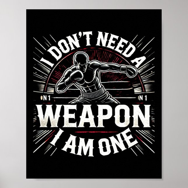 Jag behöver inget vapen jag är en boxing Martia. Poster (Framsidan)