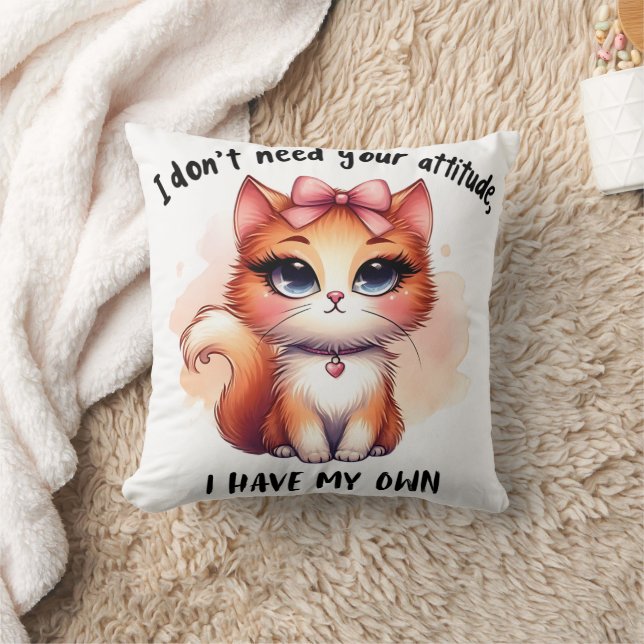 Jag Behöver Inte Din Attityd Roligt Kattälskarepre Kudde (Filt)