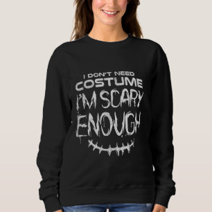 Jag behöver inte en kostym.. Jag är ganska konstig T Shirt